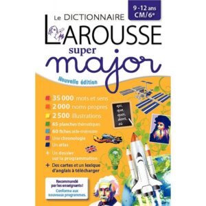 Dictionnaire super major, CM1 à la 6ème